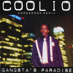 Coolio - Gangsta's Paradise (WOODERSON Remix)