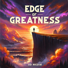 Edge of Greatness
