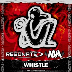 Resonate & AGM - Whistle