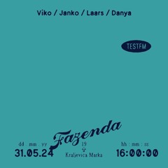 TESTFM @ Fazenda w/ Janko