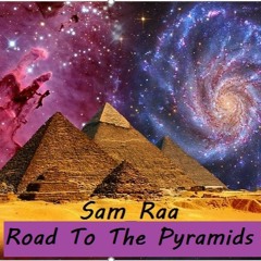 Road To The Pyramids ©