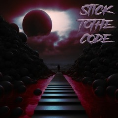 Stick To The Code ft Cosantana [hecto + cullen]