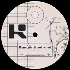 Bangonthedrum