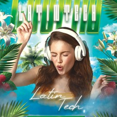 Loop In Latin Tech 0823