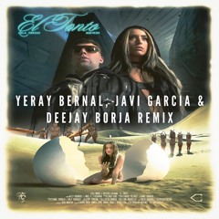 Lola Indigo, Quevedo - El Tonto Remix (Yeray Bernal, Javi Garcia & Deejay Borja Remix)
