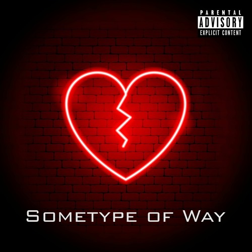 Sometype Of Way Prod. CoderX