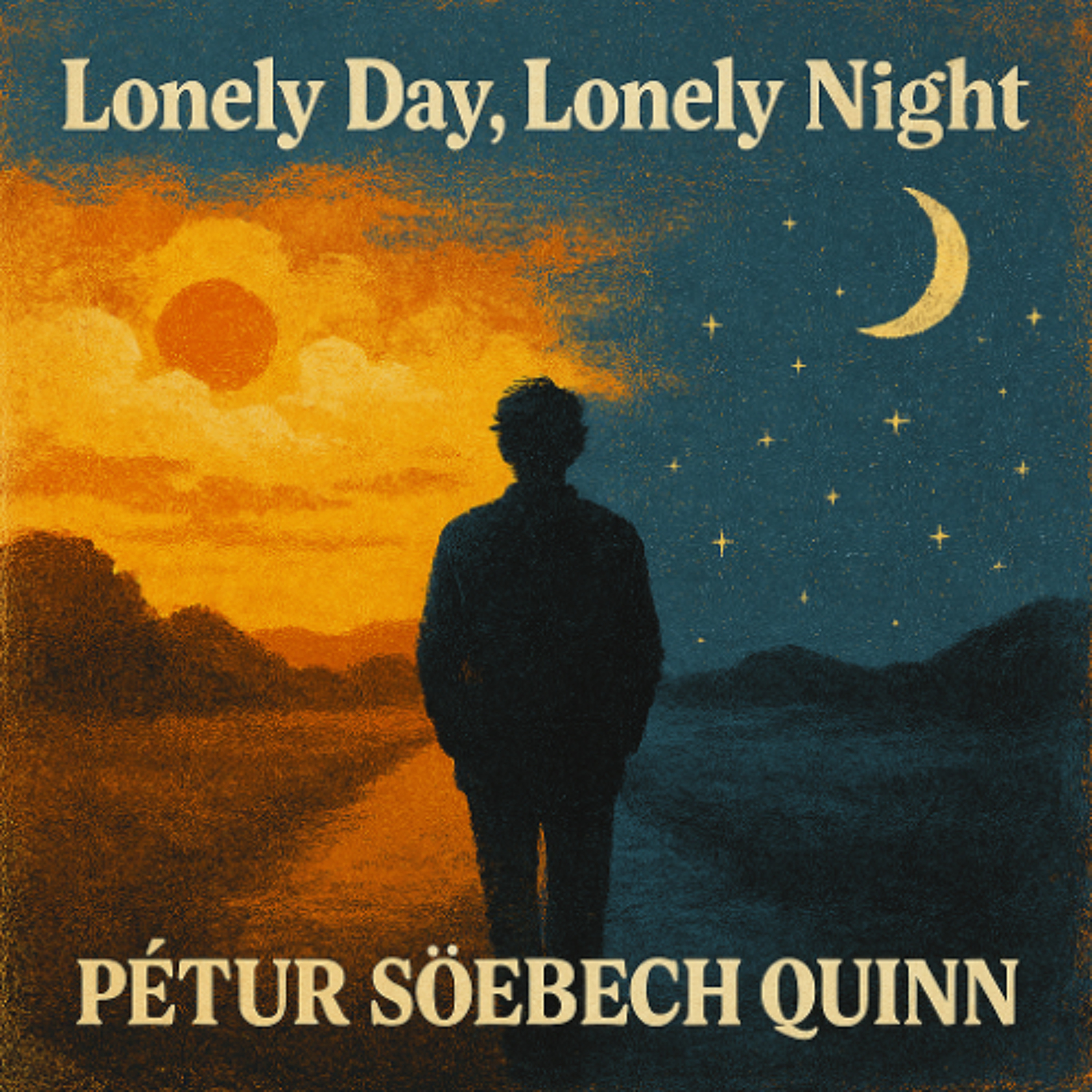 Lonely Day, Lonely Night