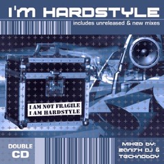I'm Hardstyle 1 - Mixed by Zenith DJ & Technoboy (2004, 2xCD)