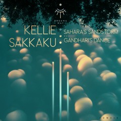 Kellie Sakkaku - Gandhari's Dance (Original Mix)