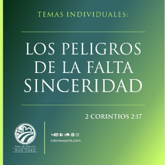 Tema | Los Peligros De La Falta De Sinceridad