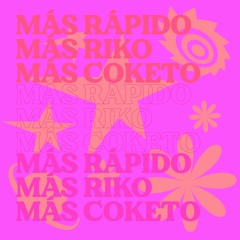 DANY F - MÁS RÁPIDO, MÁS RIKO, MÁS COKETO MIX