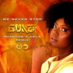 Gonzi - We Never Stop (Phantom, DEVA Remix)