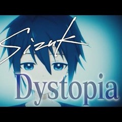 Sizuk feat. Ayame(from Alia) - Dystopia.mp3