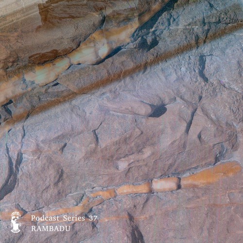 Podcast Series 37 • Rambadu