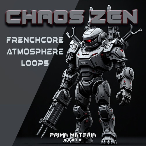 CHAOS ZEN | Frenchcore Rhythmik Atmosphere Samples