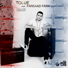 Tolue-AmirFarsad Fara