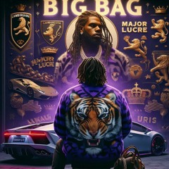 BigBag GodKing MajorLucre - On Top Of The Game