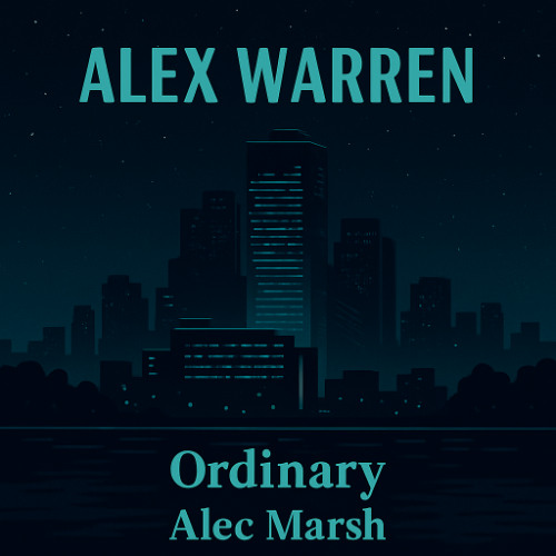 Alex Warren - Ordinary ( Alec Marsh Edit)