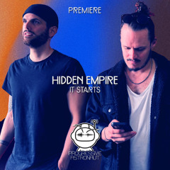 PREMIERE: Hidden Empire - It Starts [HER]