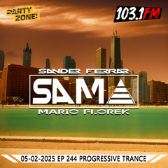 05-02-2025 Party Zone EP 244 SAMA