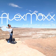 AlexMaxx Vs Cathy Dennis - Just another dream '24