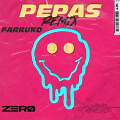Farruko - Pepas (Gördön Vïëchïëlstëïn x ZERØ Remix)[FREE DOWNLOAD]