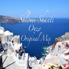 Shlomi Shanti - Ouzo | Free Download