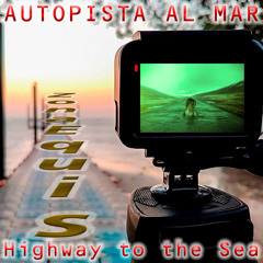 Highway to the Sea