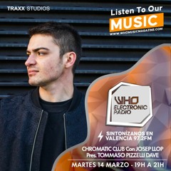 Chromatic Radio Show - Tommaso Pizzelli pres. Dave [14/03/2023]