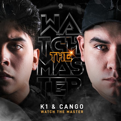 K1 & CANGO - Watch The Master [K1R142]