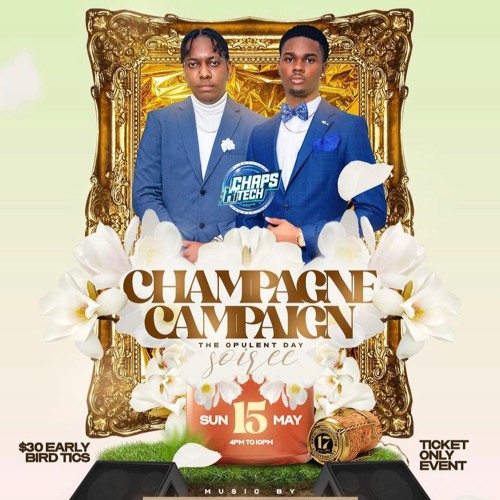 CHAMPAGNE CAMPAIGN 05-15-2022 @DJPRO_CHT @NALDO_FU