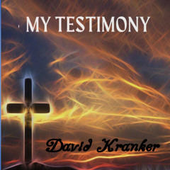 My Testimony