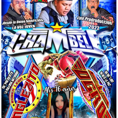 CUMBIA INTOCABLE 2k22 JUJUY SONIDO CHAMBELE