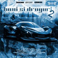 bani si droguri 2 (feat. blaze)