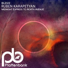 Ruben Karapetyan - To North Avenue  (Preivew)