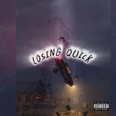 losing quick