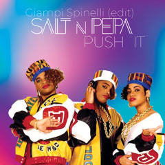 Salt n Pepa - Push It  ( Giampi Spinelli edit )