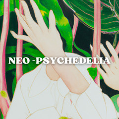 NEO-PSYCHEDELIA