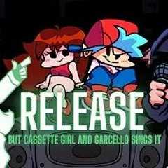 Release but Cassette Girl and Garcello Sings It!