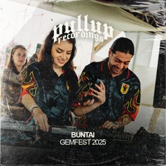 Buntai- GemFest 2025 [FULL SET]