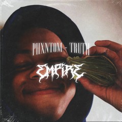 Phxntom - Truth [prod. PVNTHERA]
