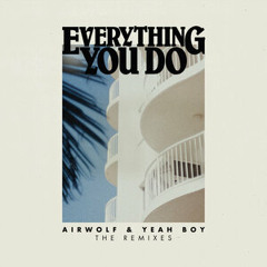 Everything You Do (Tiff Cornish extended remix)