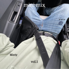 minty - mini mix vol.1