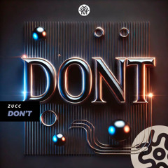 DON’T - Extended