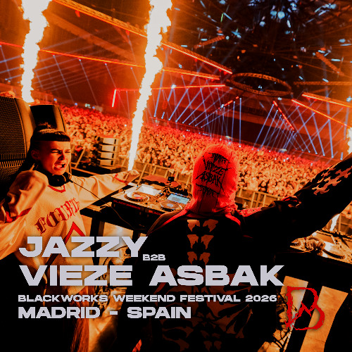 JAZZY B2B VIEZE ASBAK @ BLACKWORKS WEEKEND FESTIVAL 2026: DIMENSION | FULL INDUSTRIAL & HARDCORE SET