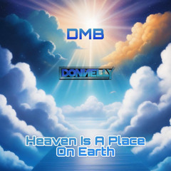DMB & DONNELLY - heaven is a place on earth