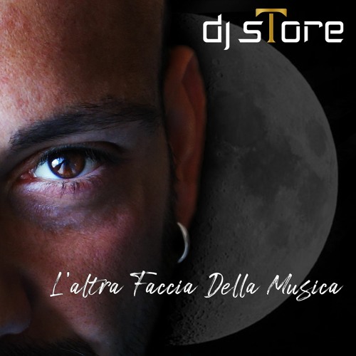 Dj sTore - L'altra Faccia Della Musica (Preview FUORI ORA)