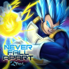 Never Fall Apart (FabvL)
