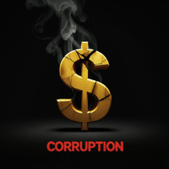 CORRUPTION