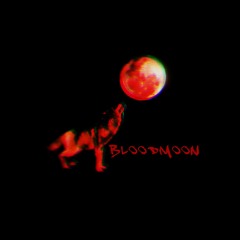 OJK REAL AS EVER - BLOODMOON [PROD. BY TXMMY BEATS]
